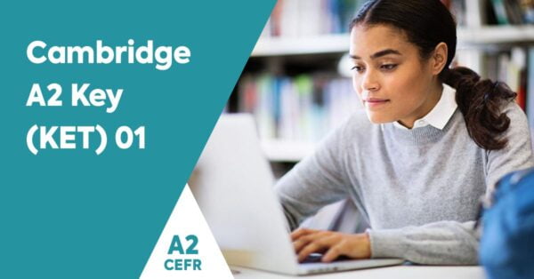 Preparación Cambridge A2 Key (KET) 01 y 02 | Grupal online | 2 cursos al mes