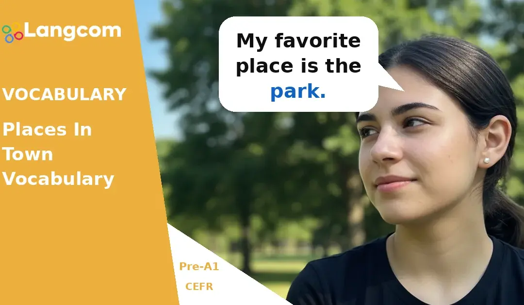 Places in Town: Essential Vocabulary for Pre-A1 English Learners