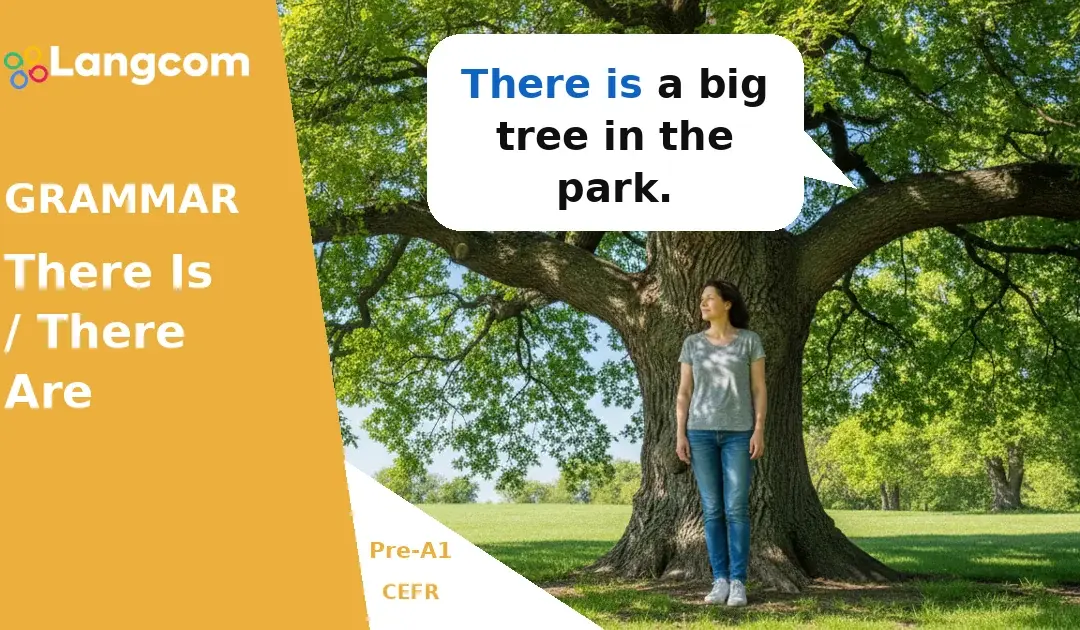 Master ‘There is’ and ‘There are’: Describe Places in English (Pre-A1)