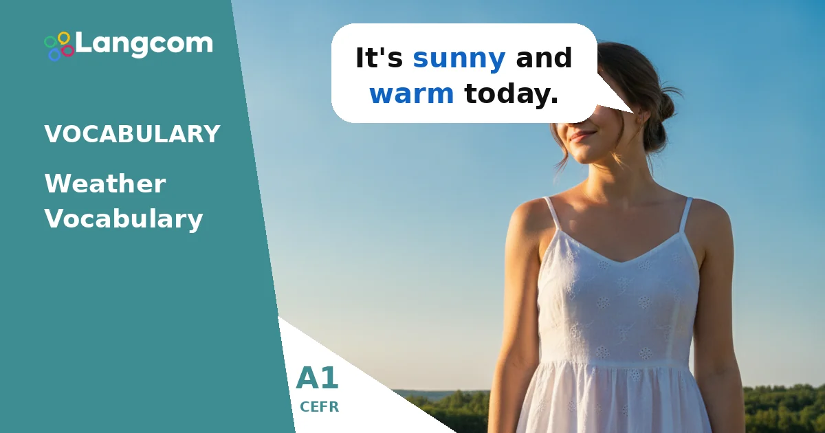 Learn Basic Weather Vocabulary in English (A1) — A1 English vocabulary lesson by Langcom